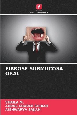 Fibrose Submucosa Oral 1