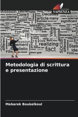 bokomslag Metodologia di scrittura e presentazione