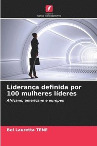 bokomslag Liderana definida por 100 mulheres lderes