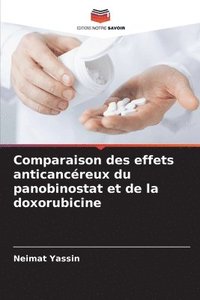 bokomslag Comparaison des effets anticancreux du panobinostat et de la doxorubicine