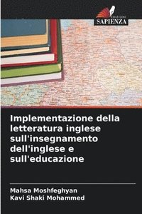 bokomslag Implementazione della letteratura inglese sull'insegnamento dell'inglese e sull'educazione