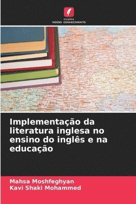 bokomslag Implementao da literatura inglesa no ensino do ingls e na educao