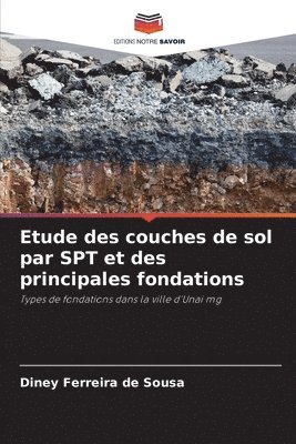 bokomslag Etude des couches de sol par SPT et des principales fondations