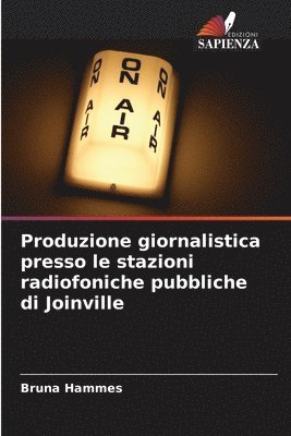 Produzione giornalistica presso le stazioni radiofoniche pubbliche di Joinville 1