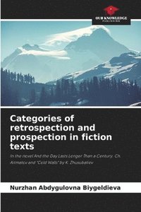 bokomslag Categories of retrospection and prospection in fiction texts