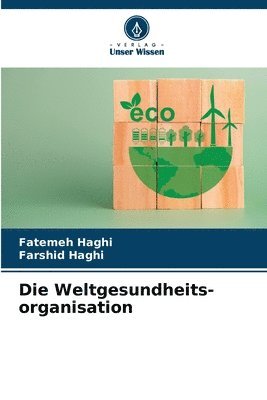 bokomslag Die Weltgesundheits- organisation