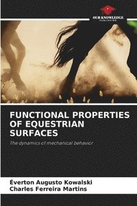 bokomslag Functional Properties of Equestrian Surfaces