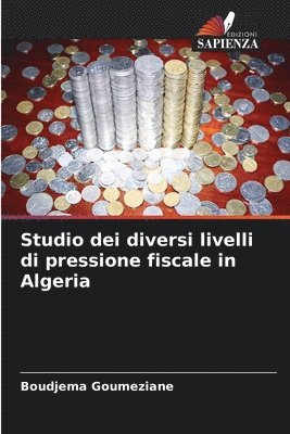 Studio dei diversi livelli di pressione fiscale in Algeria 1