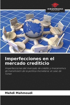 bokomslag Imperfecciones en el mercado crediticio