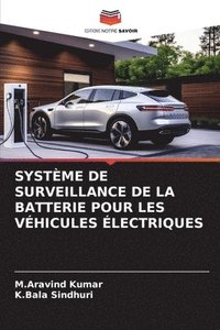 bokomslag Systme de Surveillance de la Batterie Pour Les Vhicules lectriques