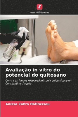 bokomslag Avaliao in vitro do potencial do quitosano