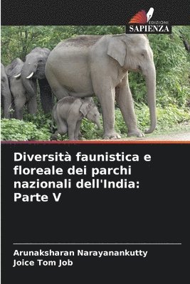 bokomslag Diversit faunistica e floreale dei parchi nazionali dell'India