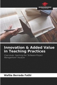 bokomslag Innovation & Added Value in Teaching Practices