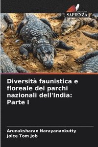 bokomslag Diversit faunistica e floreale dei parchi nazionali dell'India