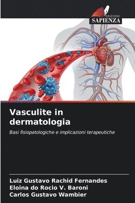 Vasculite in dermatologia 1