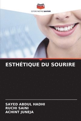 bokomslag Esthtique Du Sourire