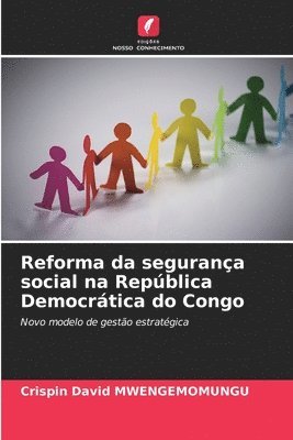 bokomslag Reforma da segurana social na Repblica Democrtica do Congo