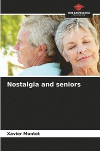 bokomslag Nostalgia and seniors