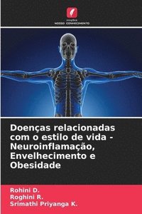 bokomslag Doenas relacionadas com o estilo de vida - Neuroinflamao, Envelhecimento e Obesidade