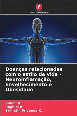Doenas relacionadas com o estilo de vida - Neuroinflamao, Envelhecimento e Obesidade 1