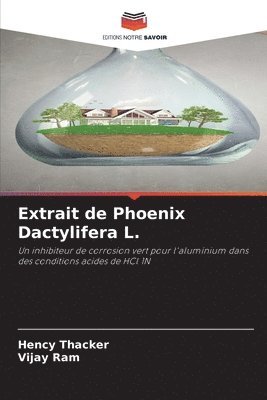 bokomslag Extrait de Phoenix Dactylifera L.