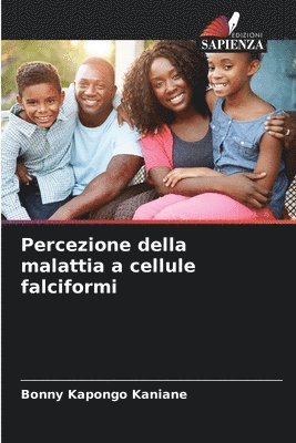 bokomslag Percezione della malattia a cellule falciformi