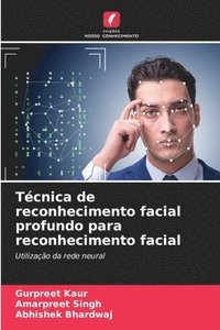 bokomslag Tcnica de reconhecimento facial profundo para reconhecimento facial