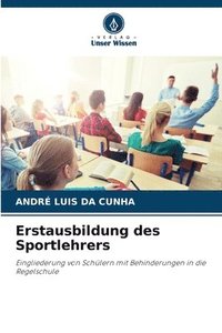 bokomslag Erstausbildung des Sportlehrers