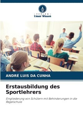 Erstausbildung des Sportlehrers 1