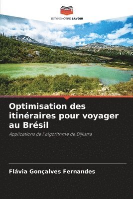 Optimisation des itinraires pour voyager au Brsil 1