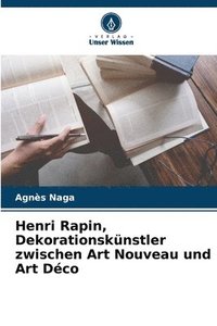 bokomslag Henri Rapin, Dekorationsknstler zwischen Art Nouveau und Art Dco