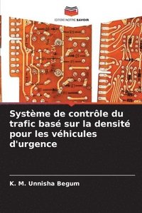 bokomslag Systme de contrle du trafic bas sur la densit pour les vhicules d'urgence