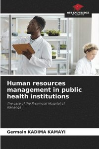 bokomslag Human resources management in public health institutions