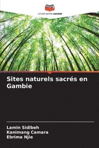 bokomslag Sites naturels sacrs en Gambie