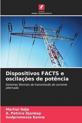 Dispositivos FACTS e oscilaes de potncia 1
