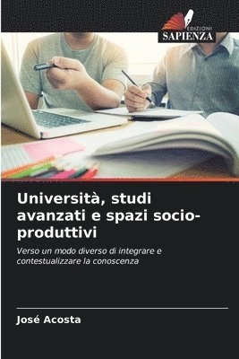 Universit, studi avanzati e spazi socio-produttivi 1