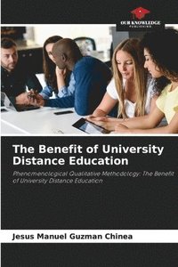 bokomslag The Benefit of University Distance Education