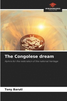 The Congolese dream 1