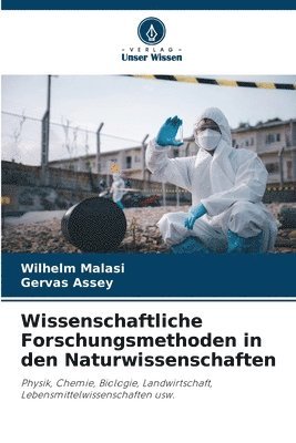 bokomslag Wissenschaftliche Forschungsmethoden in den Naturwissenschaften