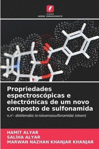 bokomslag Propriedades espectroscpicas e electrnicas de um novo composto de sulfonamida