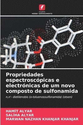 Propriedades espectroscpicas e electrnicas de um novo composto de sulfonamida 1