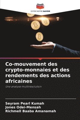 Co-mouvement des crypto-monnaies et des rendements des actions africaines 1