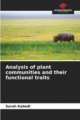 Analysis of plant communities and their functional traits 1