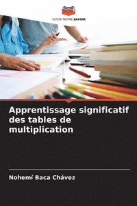 bokomslag Apprentissage significatif des tables de multiplication