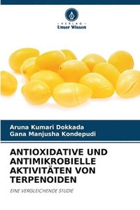 bokomslag Antioxidative Und Antimikrobielle Aktivitten Von Terpenoiden