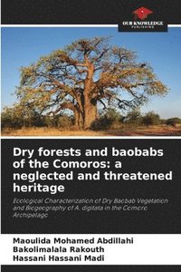 bokomslag Dry forests and baobabs of the Comoros