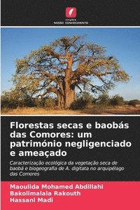 bokomslag Florestas secas e baobs das Comores