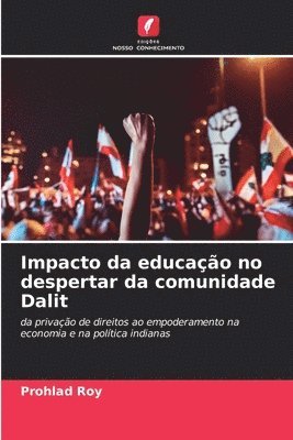 Impacto da educao no despertar da comunidade Dalit 1