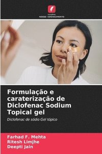 bokomslag Formulao e caraterizao de Diclofenac Sodium Topical gel