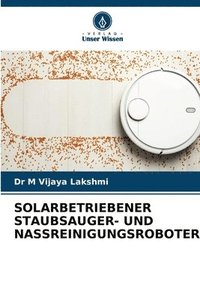 bokomslag Solarbetriebener Staubsauger- Und Nassreinigungsroboter